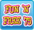 Fun'n'Free 75